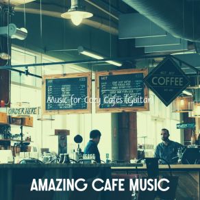 Download track Marvellous Afternoon Coffee Amazing Cafe Music