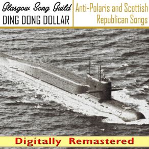 Download track Ding Dong Dollar (Digitally Remastered) The Glasgow Song Guild