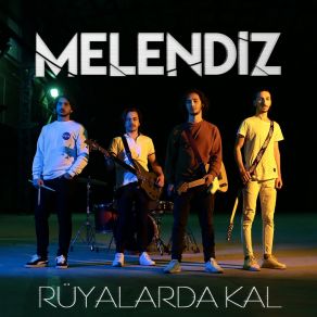 Download track Rüyalarda Kal Melendiz