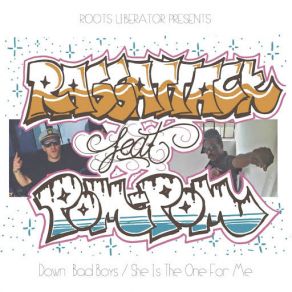 Download track Down Bad Boys (Original Mix) (Pom Pom) Pom Pom, Raggattack