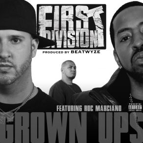 Download track Grown Ups Rock Marciano, First Division