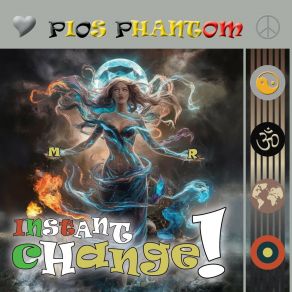 Download track Instant Change (Full Length Version) Pios Phantom