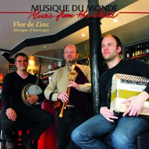 Download track La Chasse / La Valse Du Negrou Flor De Zinc