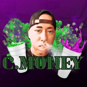 Download track C-Money Freestyle (Snippet) C-Money