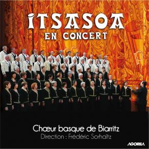 Download track Mesias Sarritan (Live) Choeurs Itsasoa De Biarritz