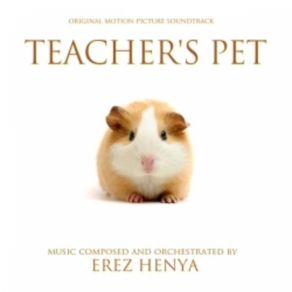 Download track Teacher'S Pet (Complete Soundtrack) Erez Henya