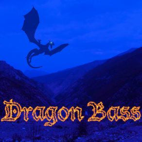 Download track Fire Myth The Bass Dragon