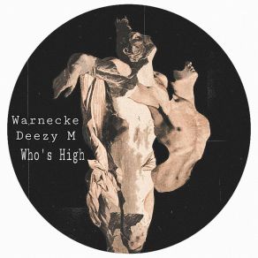 Download track Who's High (Remix) Warnecke