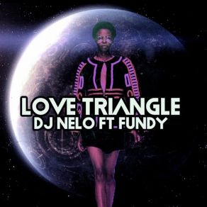 Download track Love Triangle (DJ Nelo Main Mix) DJ Nelo