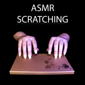 Download track Scratcher ANNA ASMR