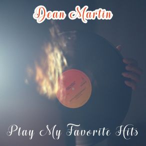 Download track Brahm's Lullaby Dean Martin