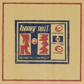 Download track Heavy Soul Liam Bailey, Blundetto