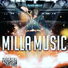 Download track Quick Flash Milla