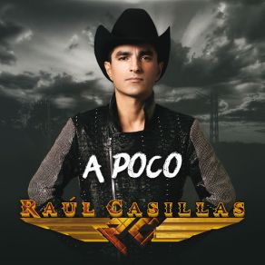 Download track A Poco Raúl Casillas