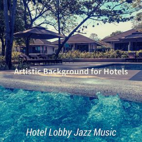 Download track Divine Moods For Staycations HOTEL LOBBY