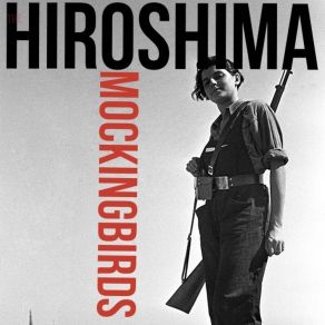 Download track Red Button Baby The Hiroshima Mockingbirds