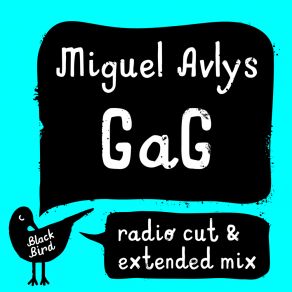 Download track Gag (Radio Cut) Miguel Avlys