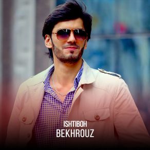 Download track Ishtiboh Bekhrouz