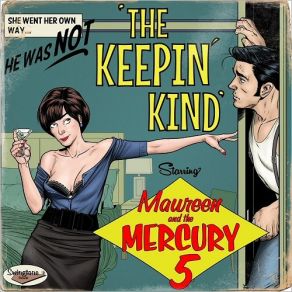 Download track The Night Ain't Over Maureen, The Mercury 5, Maureen A