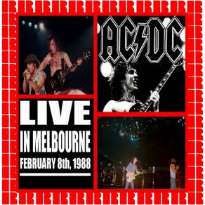 Download track Let There Be Rock (National Tennis Centre, Melbourne 8 February 1988) AC / DC