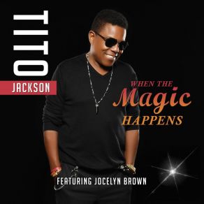 Download track When The Magic Happens Ttio JacksonJocelyn Brown