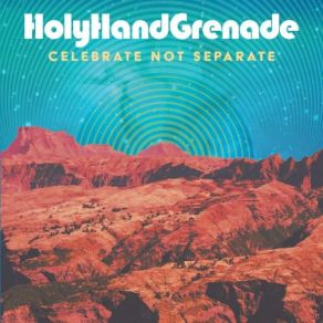 Download track Summer Joy Holy Hand Grenade