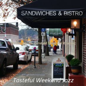 Download track Superlative Ambiance For Coffeehouses Tasteful Weekend Jazz