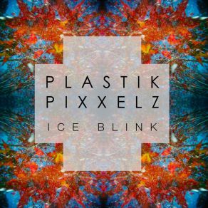 Download track Venus Fly Trap Plastik Pixxelz