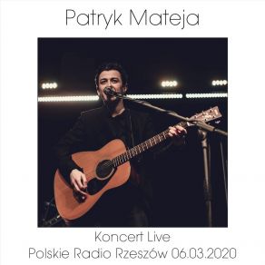 Download track Chodź, Przytul Mnie (Live) Patryk Mateja