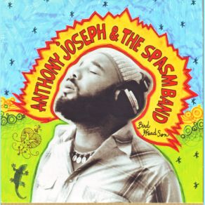 Download track Jungle Anthony Joseph, The Spasm Band