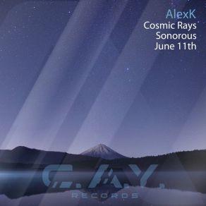 Download track Cosmic Rays (Original Mix) AlexK