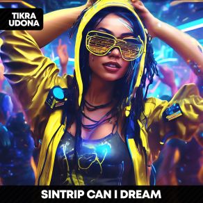 Download track Can I Dream (Sped Up) SinTrip