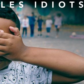 Download track Les Grands Les Idiots