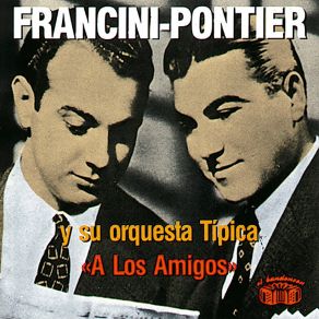 Download track Y Dicen Que No Te Quiero Francini - Pontier