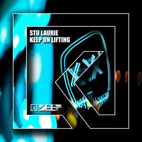 Download track Lifting Me Higher (Tom Higham Mix) Stu Laurie