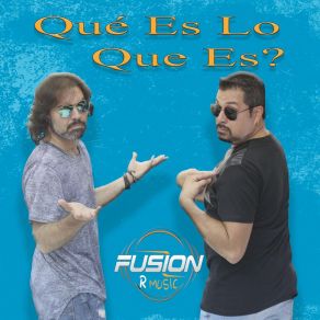 Download track Bájale Dos Fusion R Music