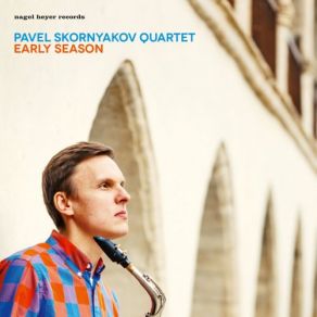 Download track Breeze Paul Kirby, Martin Zenker, Alexander Zinger, Pavel Skornyakov Quartet