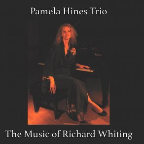 Download track Sleepy Time Gal Pamela Hines Trio