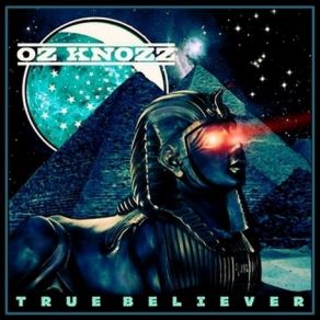 Download track True Believer Oz Knozz