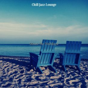 Download track Thrilling Backdrops For Evenings Chill Jazz-Lounge