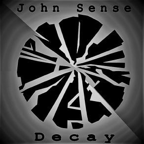 Download track Decline (Original Mix) John Sense