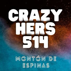 Download track Control De Vida CRAZY HERS 514