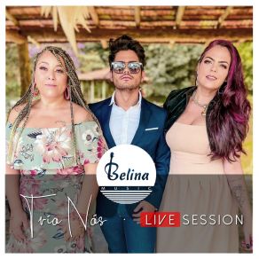 Download track Dois Corações (Live Session) Trio Nós