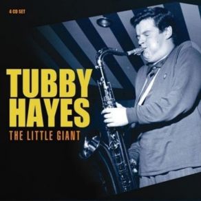 Download track Trip To Mars Tubby Hayes