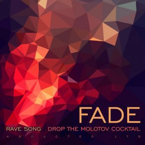 Download track Rave Song The FaDe