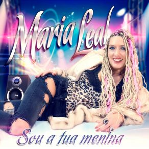 Download track Sou Tua Menina Maria Leal