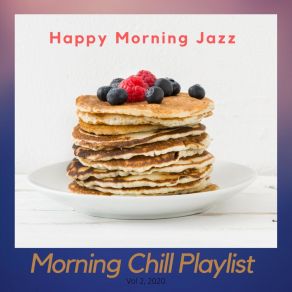 Download track Cherry On Top Morning Chill Playlist