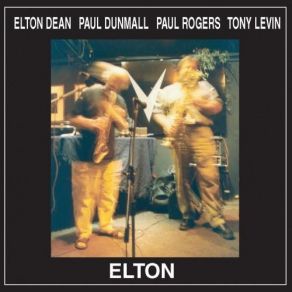 Download track Two And Eleven Paul Rogers, Roger Sanchez, Levin Waters, Tony Levin, Elton Dean, Paul Dunmall