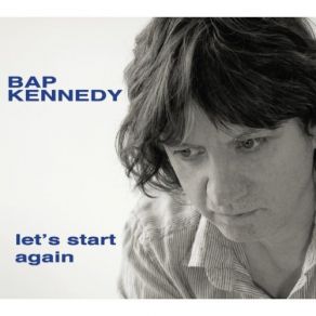 Download track Revelation Blues Bap Kennedy