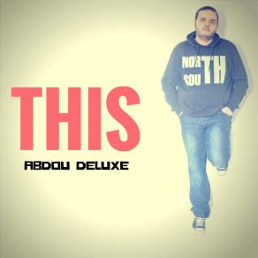 Download track Take This (Original Mix) Abdou Deluxe